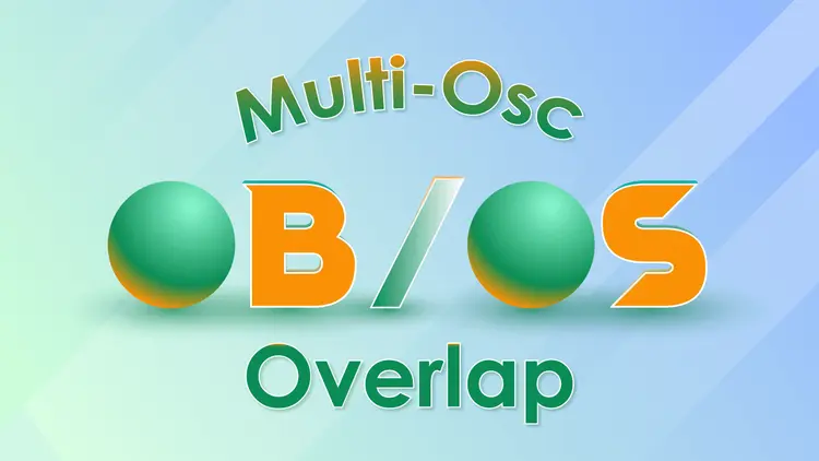 multi-osc-ob-os-overlap-edsafcasdsadsda_1778949110801_2026-05-16T16:31:50.webp
